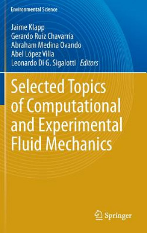 Carte Selected Topics of Computational and Experimental Fluid Mechanics Jaime Klapp
