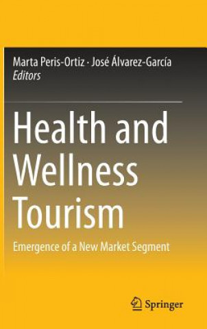 Kniha Health and Wellness Tourism Marta Peris-Ortiz