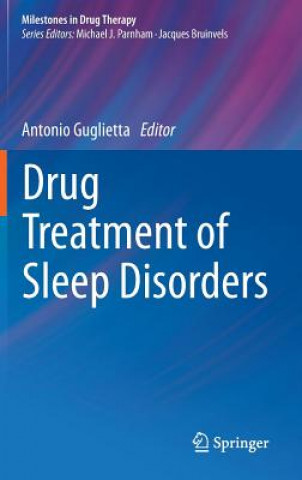 Книга Drug Treatment of Sleep Disorders Antonio Guglietta