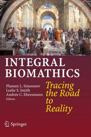 Книга Integral Biomathics Plamen L. Simeonov
