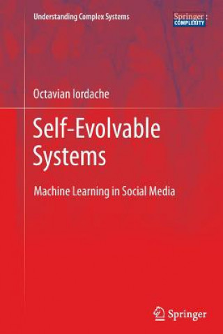 Kniha Self-Evolvable Systems Octavian Iordache