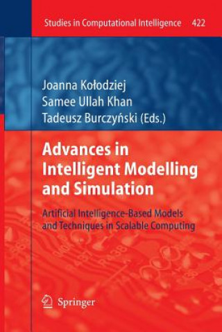 Buch Advances in Intelligent Modelling and Simulation Joanna Ko odziej