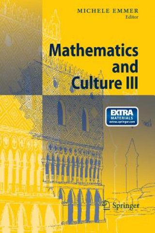 Kniha Mathematics and Culture III Michele Emmer