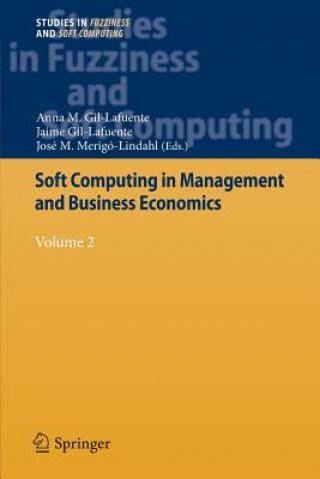 Buch Soft Computing in Management and Business Economics Anna M. Gil-Lafuente