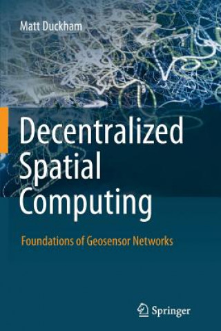 Książka Decentralized Spatial Computing Matt Duckham