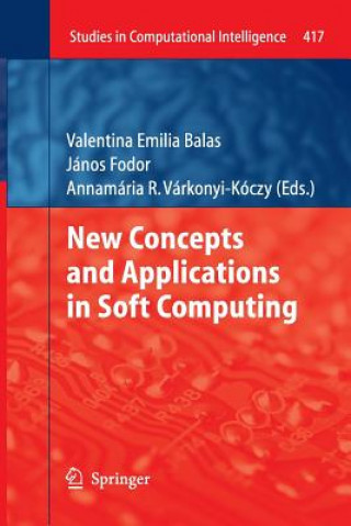 Kniha New Concepts and Applications in Soft Computing Valentina Emilia Balas