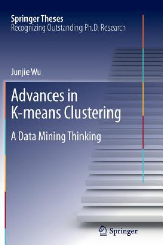Carte Advances in K-means Clustering Junjie Wu