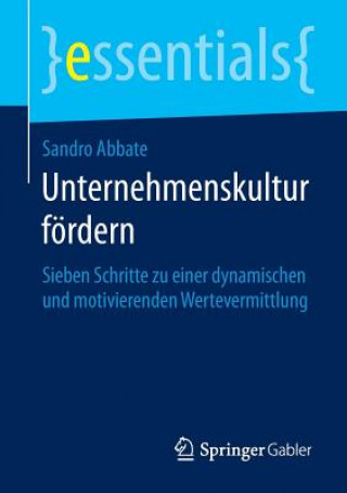 Knjiga Unternehmenskultur F rdern Sandro Abbate