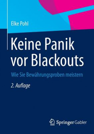 Kniha Keine Panik VOR Blackouts Elke Pohl