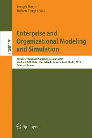 Könyv Enterprise and Organizational Modeling and Simulation Joseph Barjis