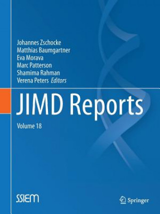 Kniha JIMD Reports, Volume 18 Johannes Zschocke