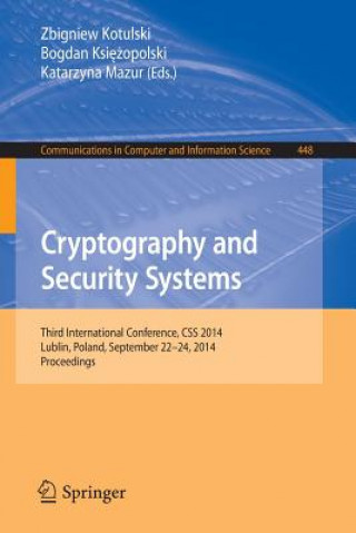 Kniha Cryptography and Security Systems Zbigniew Kotulski