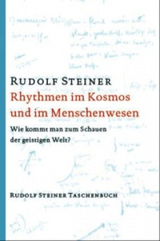 Könyv Rhythmen im Kosmos und im Menschenwesen Rudolf Steiner