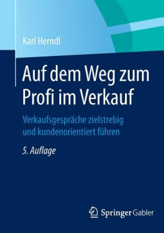 Könyv Auf Dem Weg Zum Profi Im Verkauf Karl Herndl