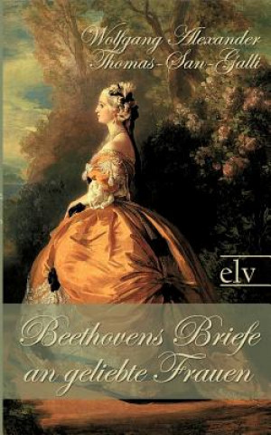 Libro Beethovens Briefe an geliebte Frauen Ludwig van Beethoven