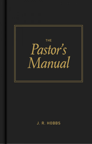 Kniha Pastors Manual J. Hobbs