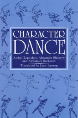 Könyv Character Dance Andrei Lopoukov
