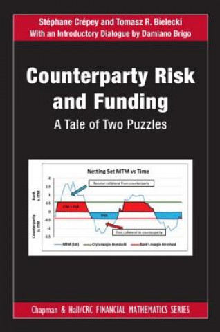 Könyv Counterparty Risk and Funding Stephane Crepey