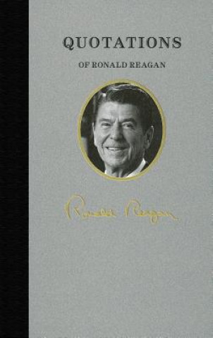 Libro Quotations of Ronald Reagan Ronald Reagan