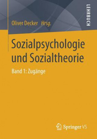 Βιβλίο Sozialpsychologie und Sozialtheorie Oliver Decker