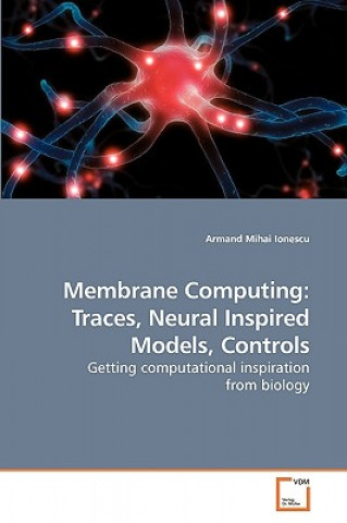 Knjiga Membrane Computing Armand Mihai Ionescu