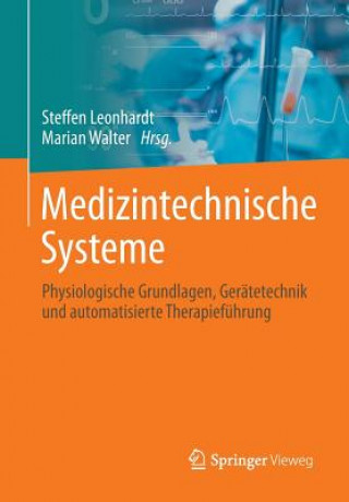 Книга Medizintechnische Systeme Steffen Leonhardt