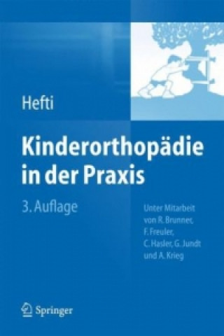 Kniha Kinderorthopädie in der Praxis Fritz Hefti