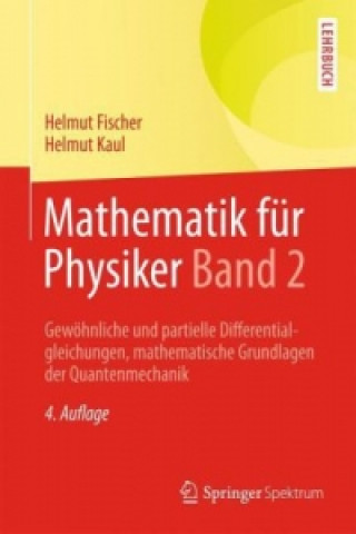 Carte Mathematik fur Physiker Band 2 Helmut Fischer