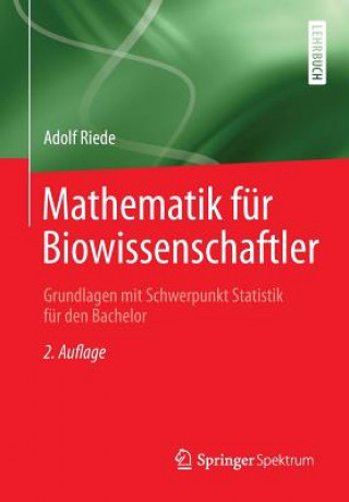 Kniha Mathematik Fur Biowissenschaftler Adolf Riede