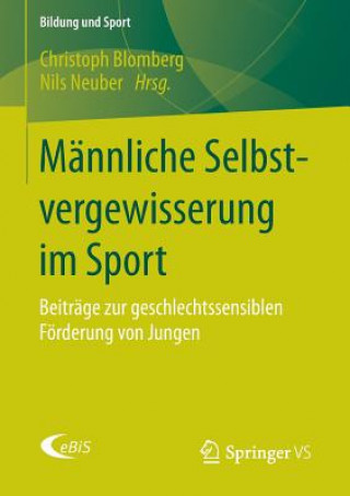 Kniha Mannliche Selbstvergewisserung Im Sport Christoph Blomberg