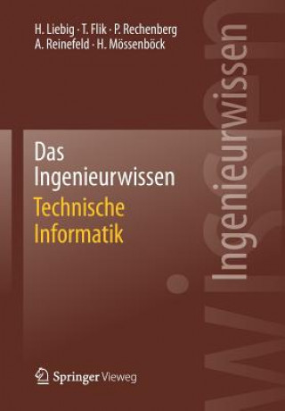 Книга Das Ingenieurwissen: Technische Informatik Thomas Flik