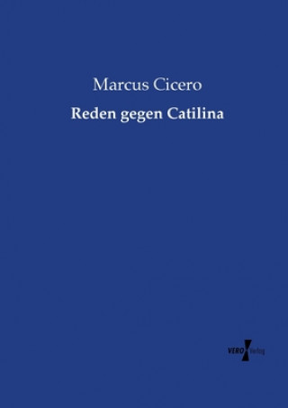 Kniha Reden gegen Catilina Marcus Tullius Cicero