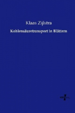 Книга Kohlensäuretransport in Blättern Klaas Zijlstra