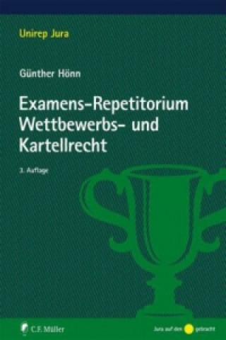 Book Examens-Repetitorium Wettbewerbs- und Kartellrecht Günther Hönn