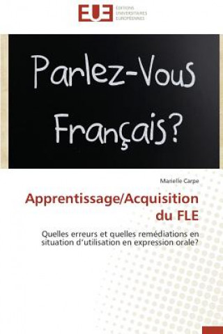 Książka Apprentissage/Acquisition Du Fle Marielle Carpe