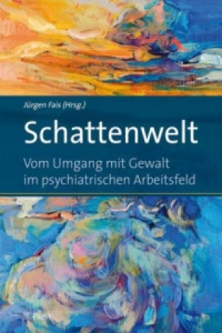 Knjiga Schattenwelt Jürgen Fais