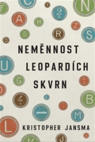 Книга Neměnnost leopardích skvrn Kristopher Jansma