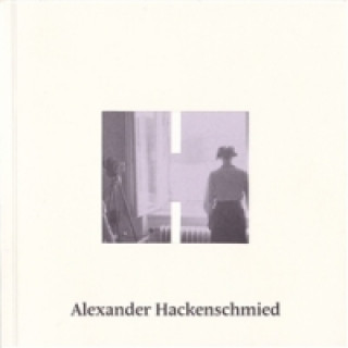Kniha Alexander Hackenschmied Michael Omasta