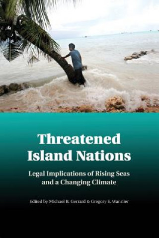 Kniha Threatened Island Nations Michael B. Gerrard