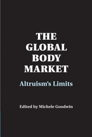 Carte Global Body Market Michele Goodwin