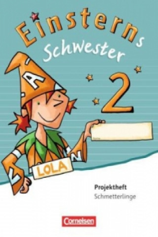 Kniha Einsterns Schwester - Sprache und Lesen - Ausgabe 2015 - 2. Schuljahr 