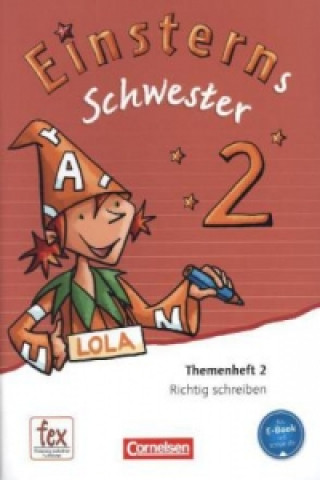 Knjiga Einsterns Schwester - Sprache und Lesen - Ausgabe 2015 - 2. Schuljahr 