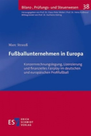 Libro Fußballunternehmen in Europa Marc Strauß