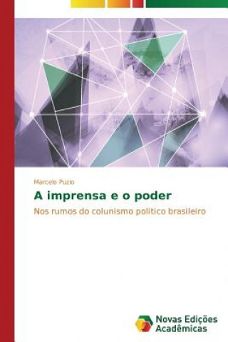 Knjiga imprensa e o poder Marcelo Puzio