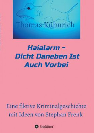 Книга Haialarm Thomas Kühnrich