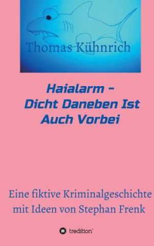 Книга Haialarm Thomas Kühnrich