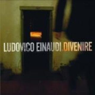 Hanganyagok Divenire, 1 Audio-CD Ludovico Einaudi