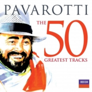 Audio Pavarotti - The 50 Greatest Tracks, 2 Audio-CDs Luciano Pavarotti