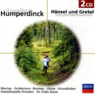 Audio Hänsel und Gretel, Gesamtaufnahme, 2 Audio-CDs Engelbert Humperdinck