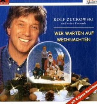 Audio Wir warten auf Weihnachten, 1 CD-Audio Rolf Zuckowski